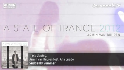 Armin van Buuren feat. Ana Criado - Suddenly Summer