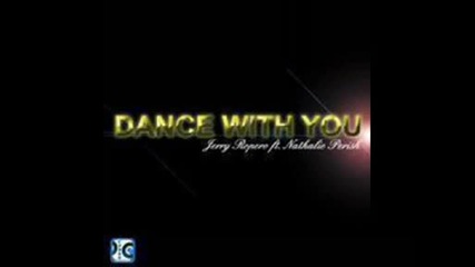 *летен Jerry Ropero ft. Natalie Perish - Dance With You (extended Mix) 