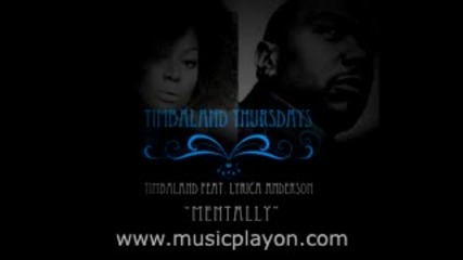 Timbaland - Mentally (feat. Lyrica Anderson) (2011) (musicplayon.com) 
