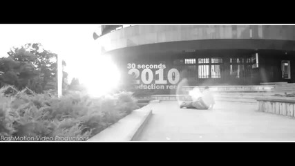Bashmotion 2010 _ 30 seconds reel