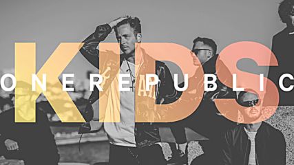 Onerepublic - Kids Audio