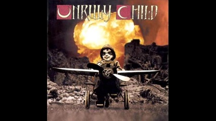Unruly Child - Bring Me Home