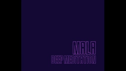 Mala - Explorer 