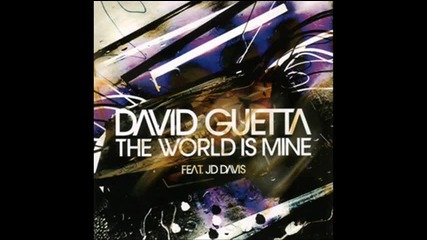 David Guetta - The World Is Mine