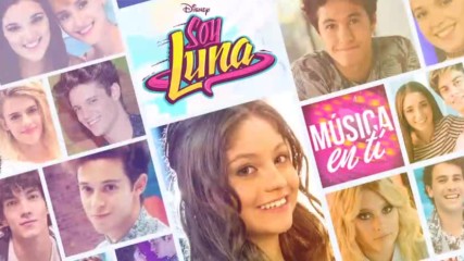 Soy Luna - A rodar mi vida Audio Only