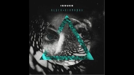 Issues - The Worst of Them