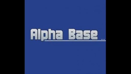Alpha Base - Heaven Help My Heart