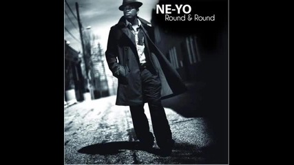Ne - Yo - Round & Round 