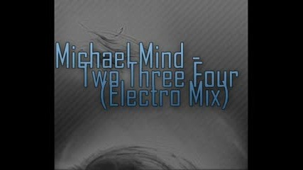 Electro House - Michael Mind (: