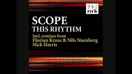 Scope Ric Mcclelland feat. Sandra Lima - This Rhythm Original Mix Nrk 