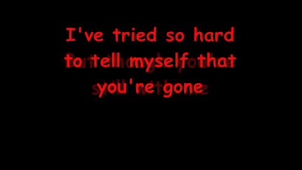 Evanescence - My Immortal (with Lyrics).