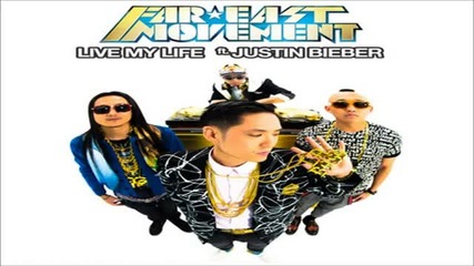 Н О В О! Far East Movement feat. Justin Bieber- Live My Life