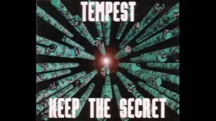 Tempest - Keep The Secret 1995 