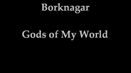 Borknagar - Gods Of My World