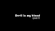 Devil in my blood - 01x01