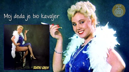 Lepa Brena - Moj deda je bio kavaljer - (Audio 1982)HD