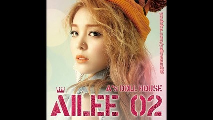 + Превод Ailee - No No No ( A's Doll House )