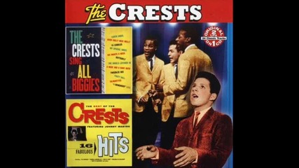The Crests - Songs