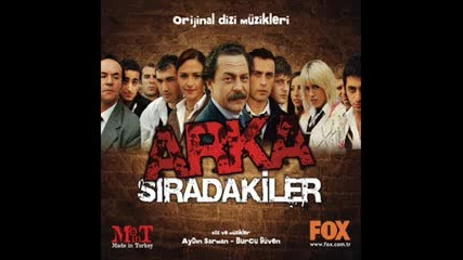 Arka Sд±radakiler - Yalan Dгјnya Orjinal Dizi Mгјziдџi 2008 [yepyeni Albгјmden]