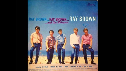Ray Brown & The Whispers