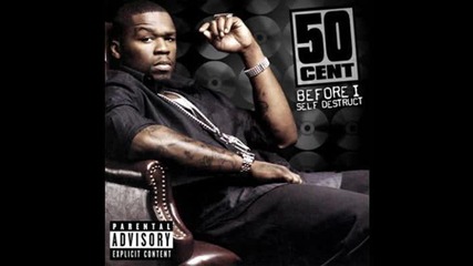 50 cent - Then Day Went By [ Before I Self Destruct Album 2009 ]