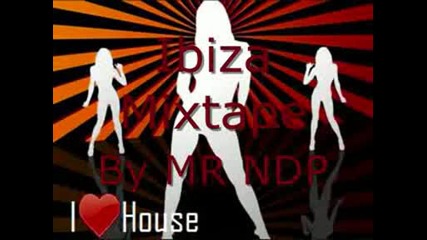 Ibiza House Mixtape