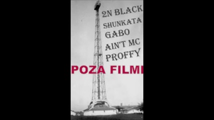 2n Black x Shunkata x Gabo x Ain't Mc x Proffy - Poza Filmi
