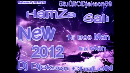 ~hamza Sali~ 2012 15 Bes Man Isman []dj_djekson_chalon[]