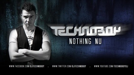 Technoboy - Nothing Nu