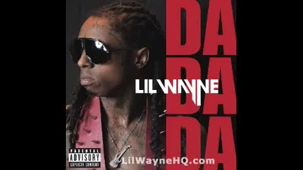 new Lil Wayne - Da Da Da (new Single Off Rebirth!!!) 2009 