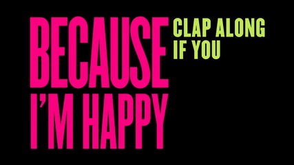 Фарел Уилямс - Because I'm Happy