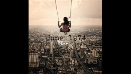 June 1974 - Nostalgia Moderna 