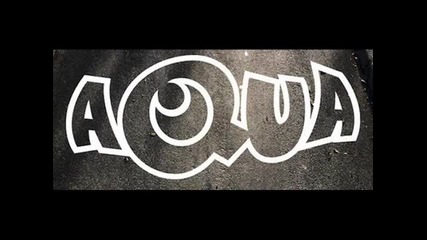 Aqua - How R U Doing ? 