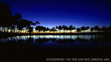 Soundprank - The Time Machine (original Mix)