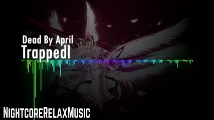 Nightcore - Trapped