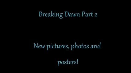 Breaking Dawn 2 | New Pictures