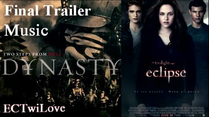The Twilight Saga - Eclipse - Final Theatrical Trailer Music 