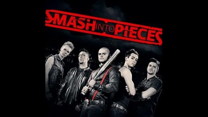 Smash Into Pieces - Rockstar