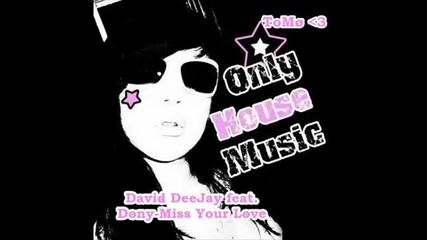 david feat dony - miss your love .flv 