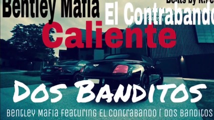Bentley_m.a.f.i.a._feat._el_cont