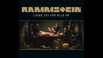 Rammstein - Liebe Ist Fur Alle Da