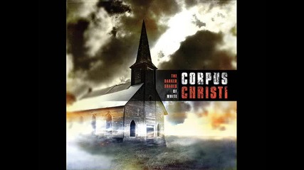 Corpus Christi - Prodigal 