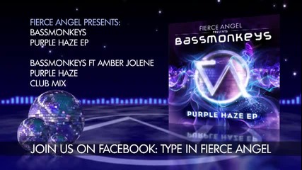 Bassmonkeys - Purple Haze - Club Mix - Fierce Angel