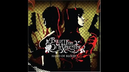 Bullet For My Valntine - Four Words To Choke Upon Backwards 