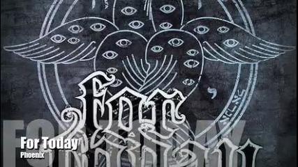 For Today - Phoenix 