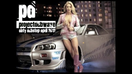 Dirty Dubstep April 2012