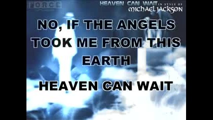 Michael Jackson - Heaven Can Wait Karaoke 