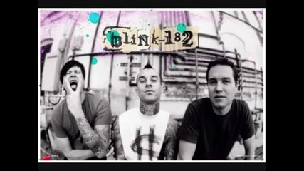Blink 182 - I wanna Fuck A Dog in The Ass