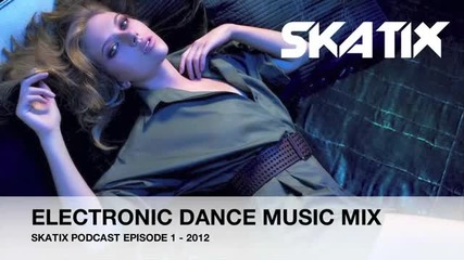 Много мощна тупалка ! Electronic Dance Music Mix 2012