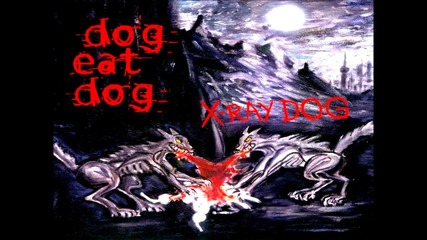 X Ray Dog - Dethroned